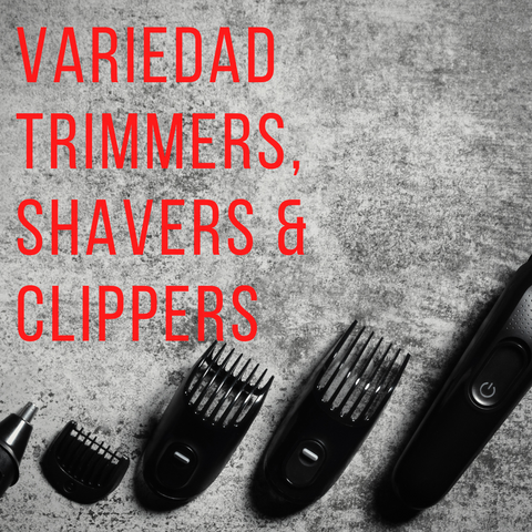 Variedad Trimmers, Shavers & Clippers